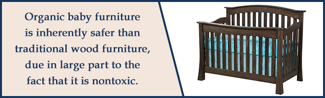 The Benefits of Organic Formaldehyde Free Baby Furniture Amish Outlet Store